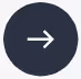 Right-pointing arrow icon inside a dark circular background.